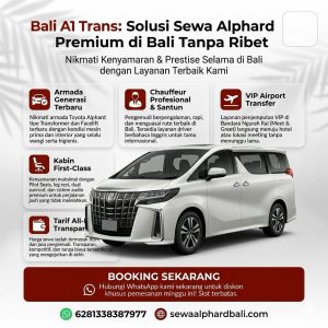 Sewa Mobil Mewah Toyota Alphard di Bali 2026